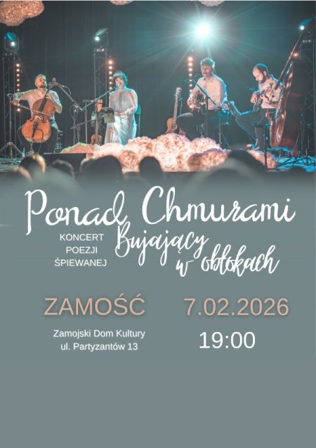 PONAD CHMURAMI - "Bujający w obłokach"