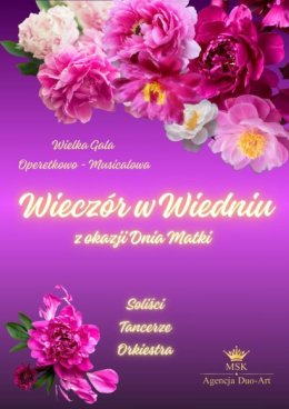 Wielka Gala Operetkowo-Musicalowa - Wieczór w Wiedniu